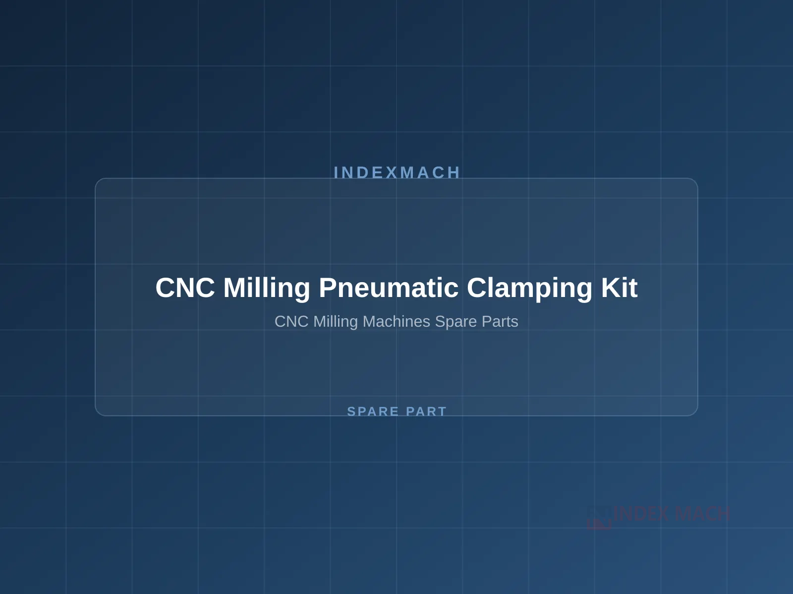 CNC Milling Pneumatic Components