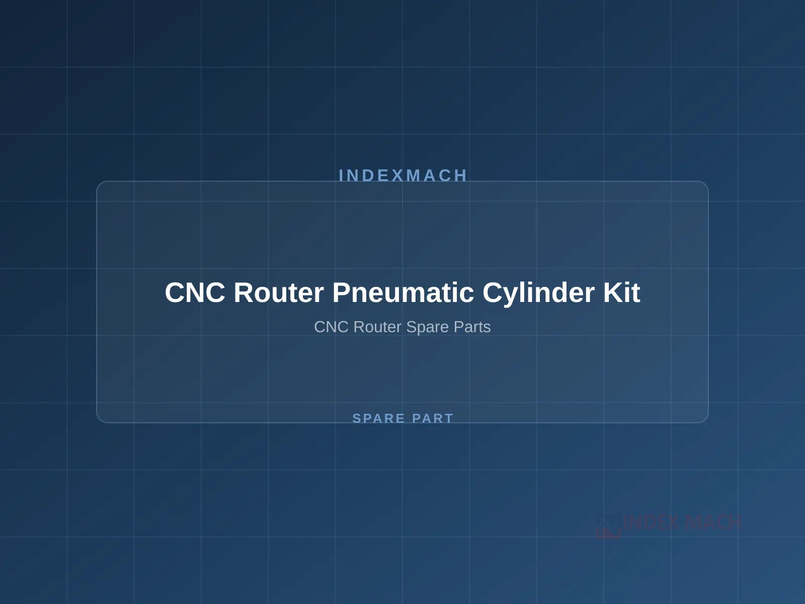 CNC Router Pneumatic Components