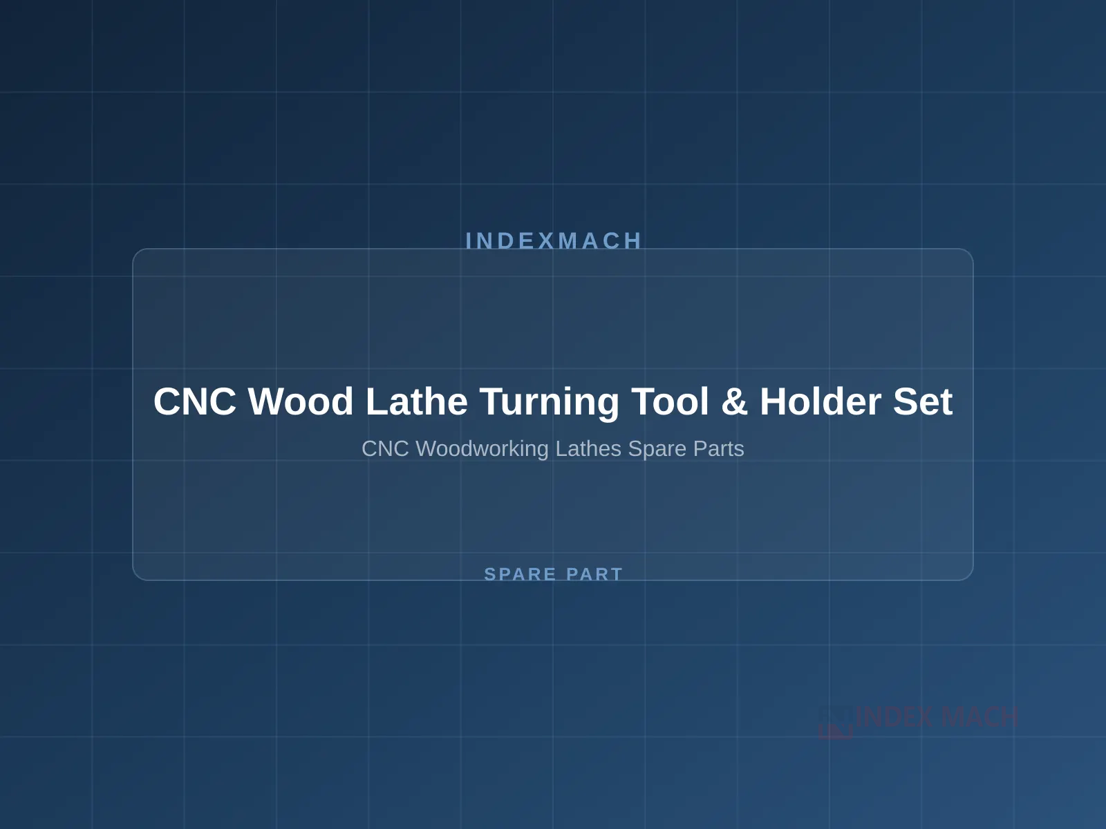 CNC Wood Lathe Tooling & Tool Holders